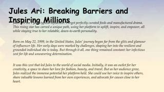 aria jules|Jules Ari: Breaking Barriers and Inspiring Millions.